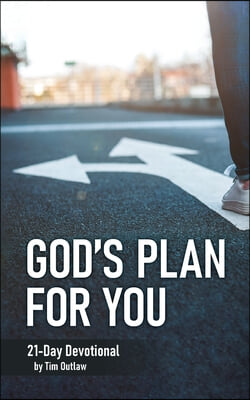 God&#39;s Plan for You: 21-Day Devotional