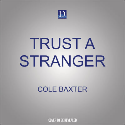 Trust a Stranger