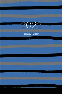 Undated Weekly Planner 2022 6x9: Blue Executive Cover Planner and Organizer by K&amp;B Meyer