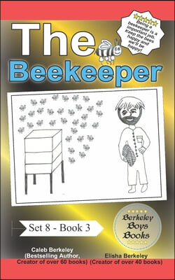 The Beekeeper (Berkeley Boys Books)