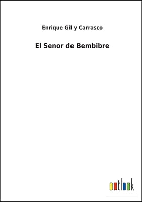 El Senor de Bembibre