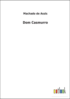 Dom Casmurro