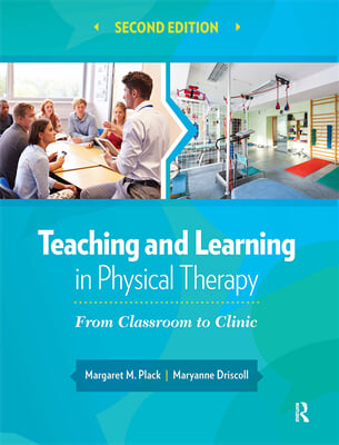 Teaching and Learning in Physical Therapy