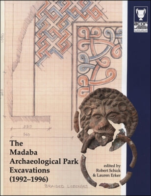 The Madaba Archaeological Park Excavations (1992-1996)