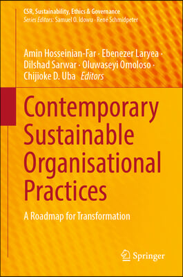 Contemporary Sustainable Organisational Practices: A Roadmap for Transformation