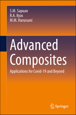 Advanced Composites: Applications for Covid-19 and Beyond