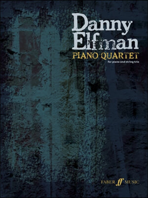 The Danny Elfman: Piano Quartet