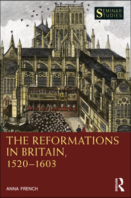 Reformations in Britain, 1520–1603