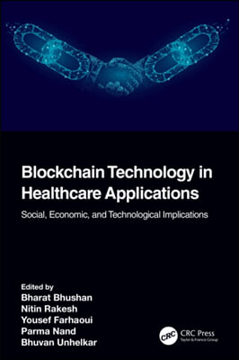 Blockchain Technology in Healthcare Applications