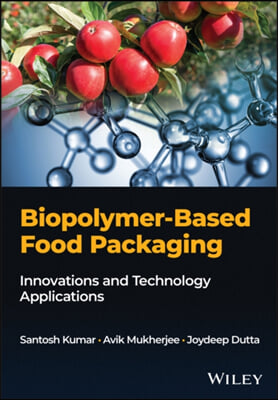 Biopolymer-Based Food Packaging