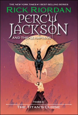 Percy Jackson and the Olympians, Book Three: The Titan's Curse