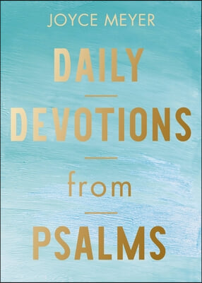 Daily Devotions from Psalms: 365 Daily Inspirations