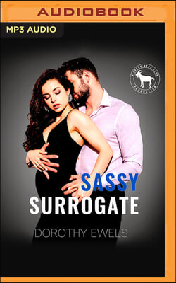 Sassy Surrogate: A Hero Club Novel