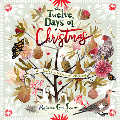 The Twelve Days of Christmas: A Celebration of Nature