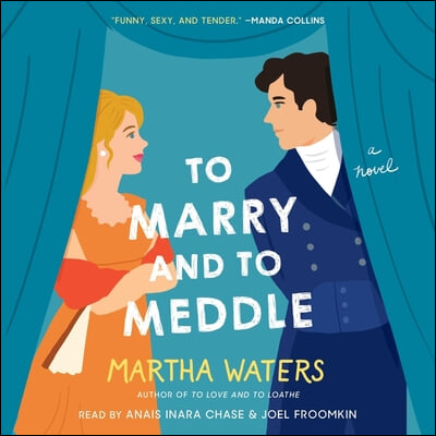 To Marry and to Meddle