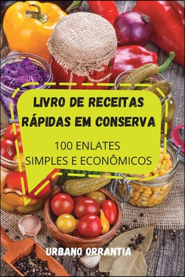 LIVRO DE RECEITAS RAPIDAS EM CONSERVA