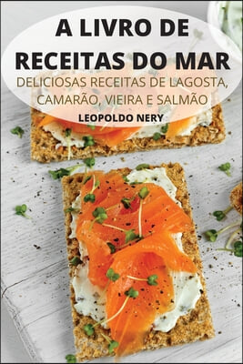 A Livro de Receitas Do Mar