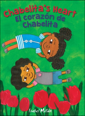 Chabelita&#39;s Heart: El coraz&#243;n de Chabelita