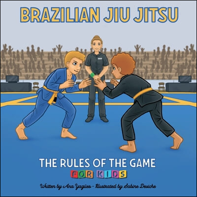 Brazilian Jiu Jitsu - The Rules of the Game