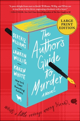 The Author&#39;s Guide to Murder