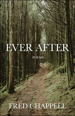 Ever After: Poems