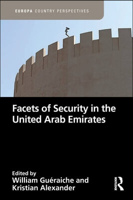 Facets of Security in the United Arab Emirates