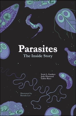 Parasites: The Inside Story