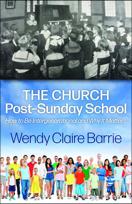 The Church Post-Sunday School