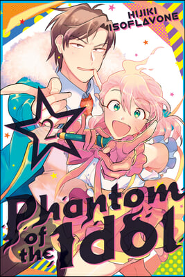 Phantom of the Idol 2