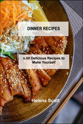 DINNER RECIPES