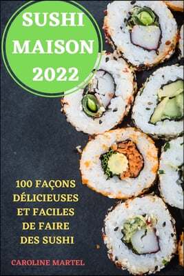 SUSHI MAISON  2022