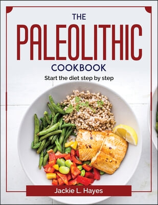 The Paleolithic cookbook