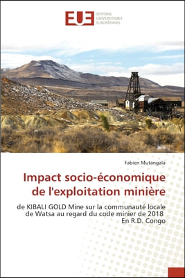 Impact socio-economique de l&#39;exploitation miniere