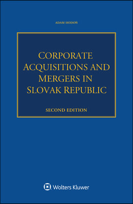 Corporate Acquisitions and Mergers in Slovak Republic