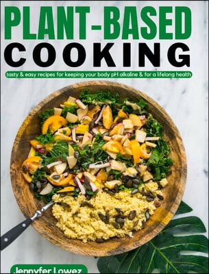 Plant Based Cooking