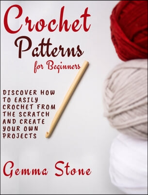 Crochet Patterns for Beginners