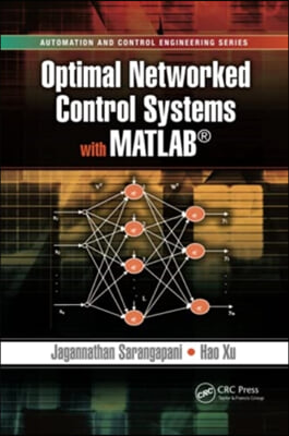 Optimal Networked Control Systems with MATLAB