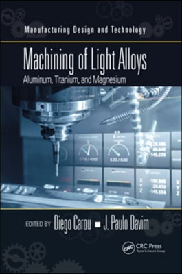 Machining of Light Alloys