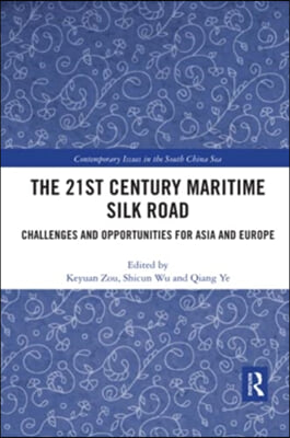 21st Century Maritime Silk Road