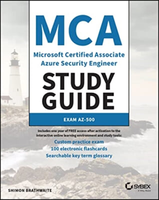 MCA Microsoft Certified Associate Azure Security Engineer Study Guide: Exam Az-500