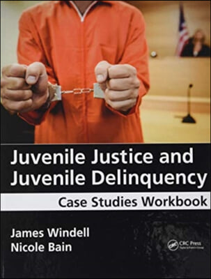 Juvenile Justice and Juvenile Delinquency