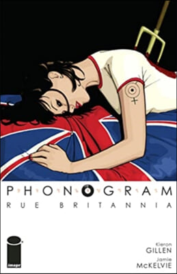 Phonogram, Vol. 1: Rue Britannia (Full Color Edition)