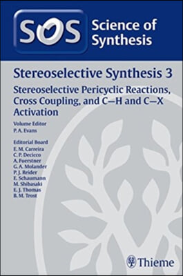 Science of Synthesis: Stereoselective Synthesis Vol. 3