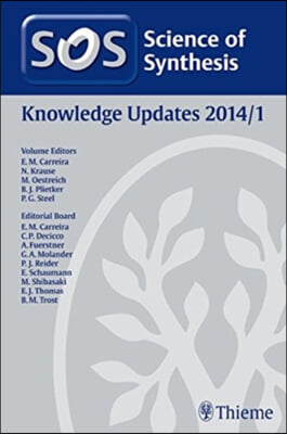 Science of Synthesis Knowledge Updates 2014 Vol. 1