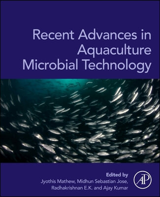 Recent Advances in Aquaculture Microbial Technology