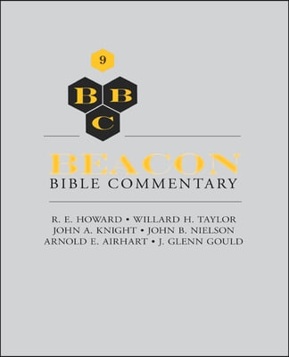 Beacon Bible Commentary, Volume 9: Galatians Through Philemon