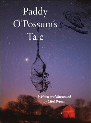 Paddy O&#39;Possum&#39;s Tale