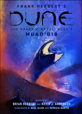 Dune: The Graphic Novel, Book 2: Muad&#39;dib
