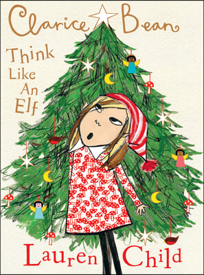 Clarice Bean, Think Like an Elf