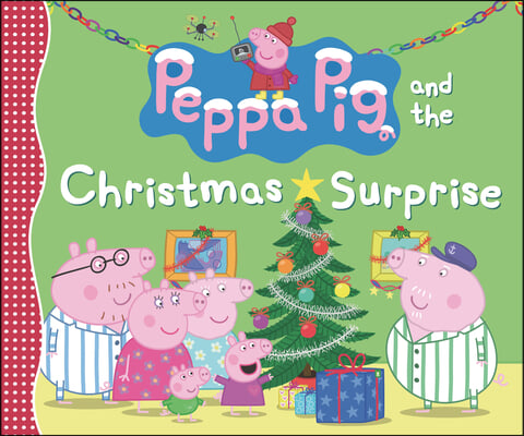 Peppa Pig and the Christmas Surprise